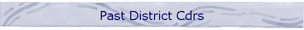Past District Cdrs